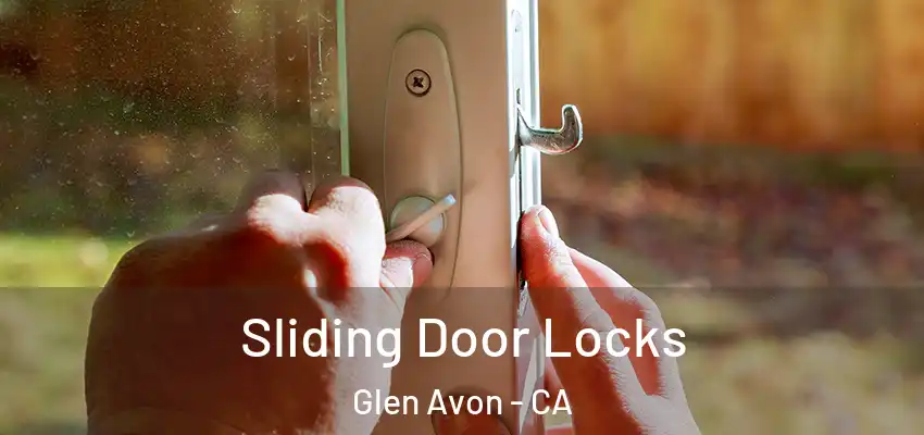  Sliding Door Locks Glen Avon - CA
